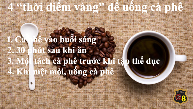 G8coffee thời điểm vàng uống cà phê
